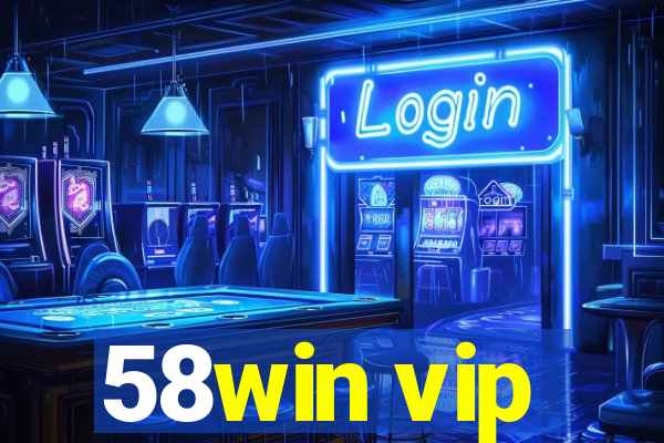 58win vip